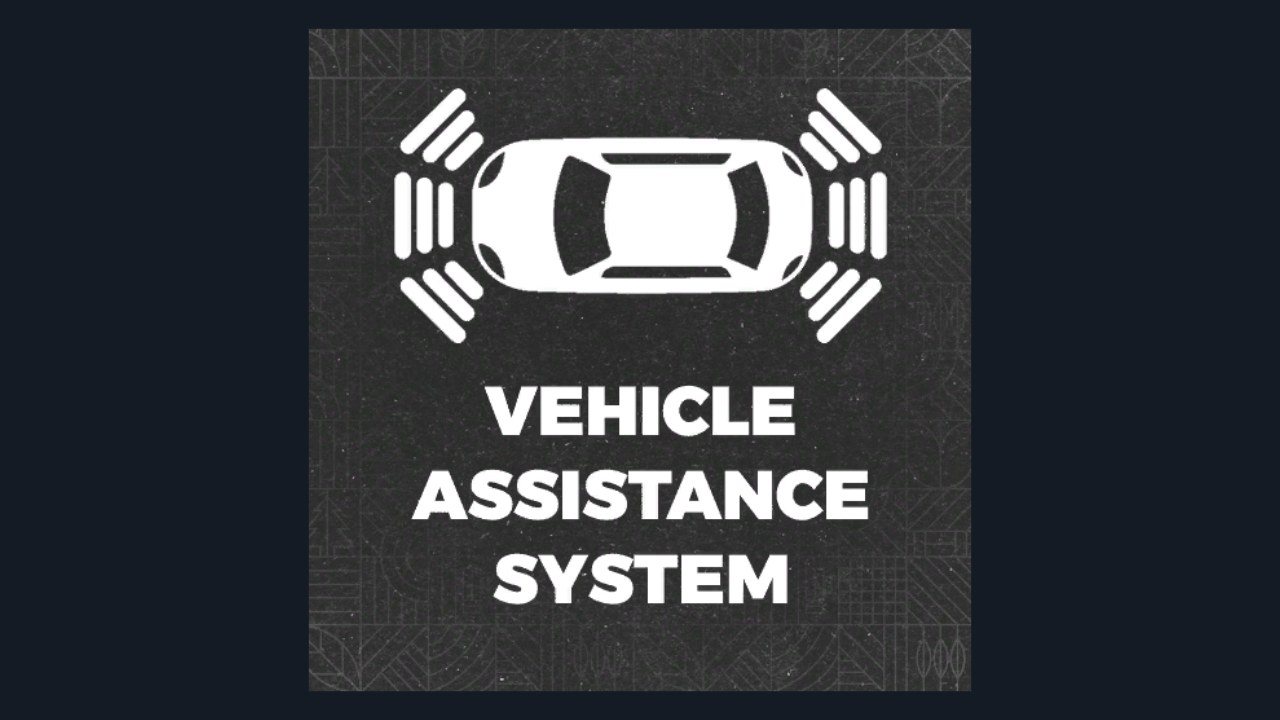 Vehicle Assistance System